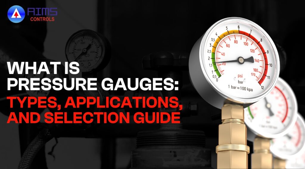 What is Pressure Gauges